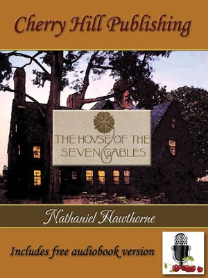 cover image of The House of Seven Gables
